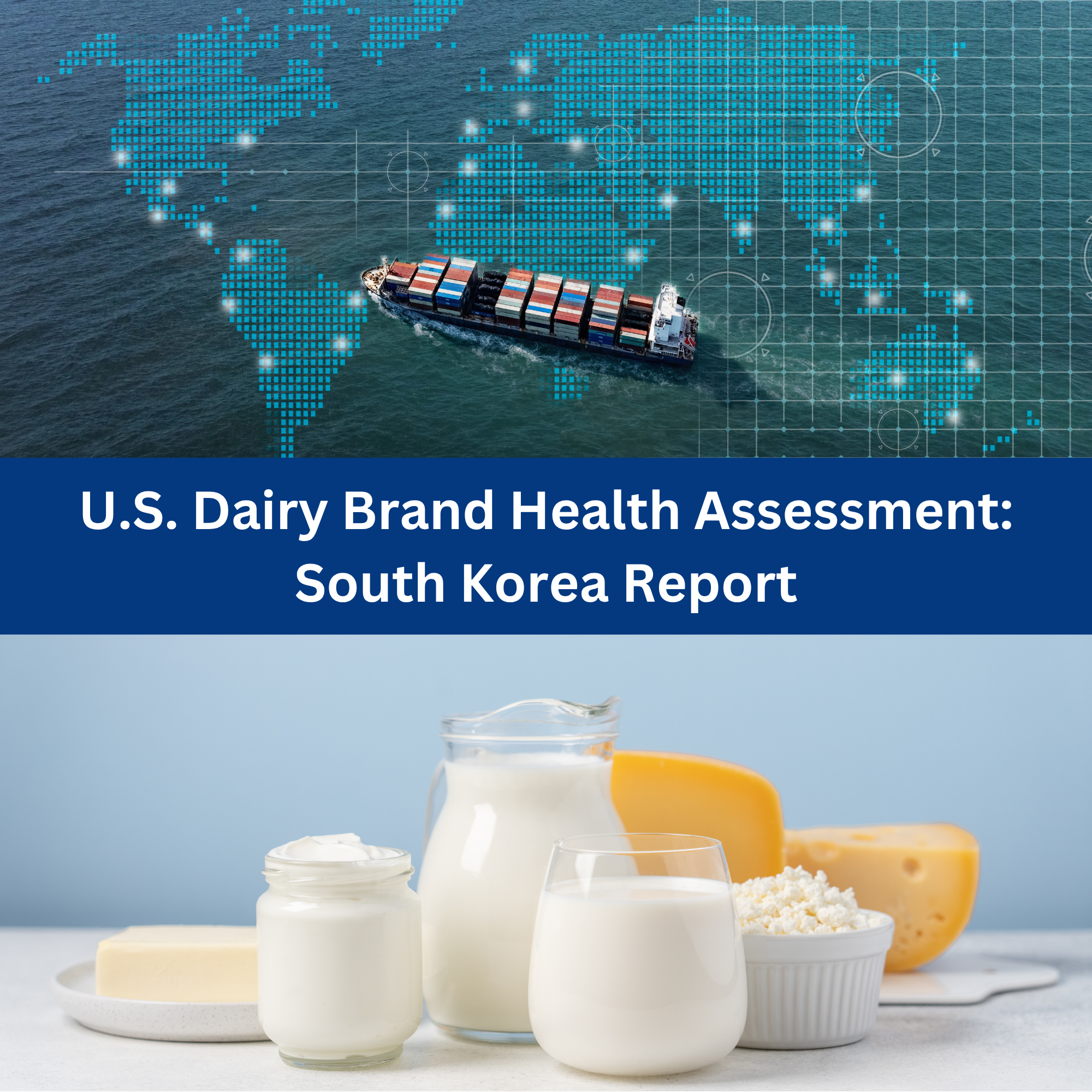 U.S. Dairy Brand Health Buyer Assessment South Korea
